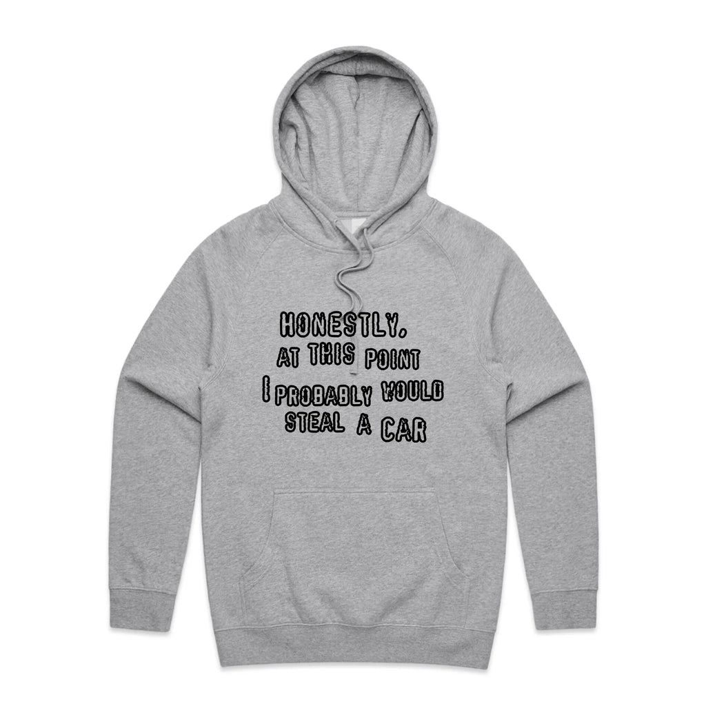 Would Steal A Car Hoodie T-Shirts, Sweatshirt | CiraTrend.com (Image 4)