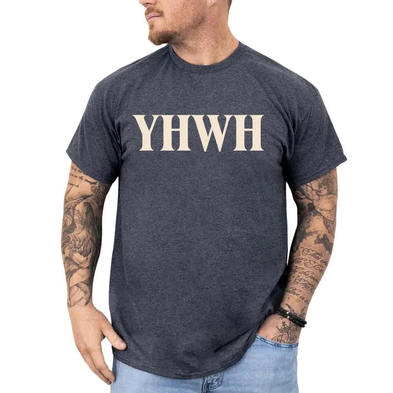 YHWH Graphic Tee, Christian T-shirt For Men, Yahweh Shirt, Bible Verse Men Tee, Inspirational Men Clothing, Jesus Lover Outfits, Religious Shirt