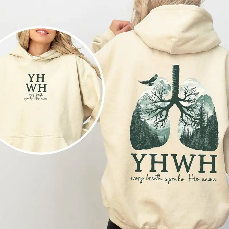 YHWH Lungs Christian, Front and Back, Every Breath Speak His Name, Hebrew, Name of God, Faith Apparel Hoodie, Hooded...