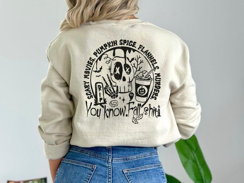 You Know Fall... Sweatshirt T-Shirts, Hoodie | CiraTrend.com