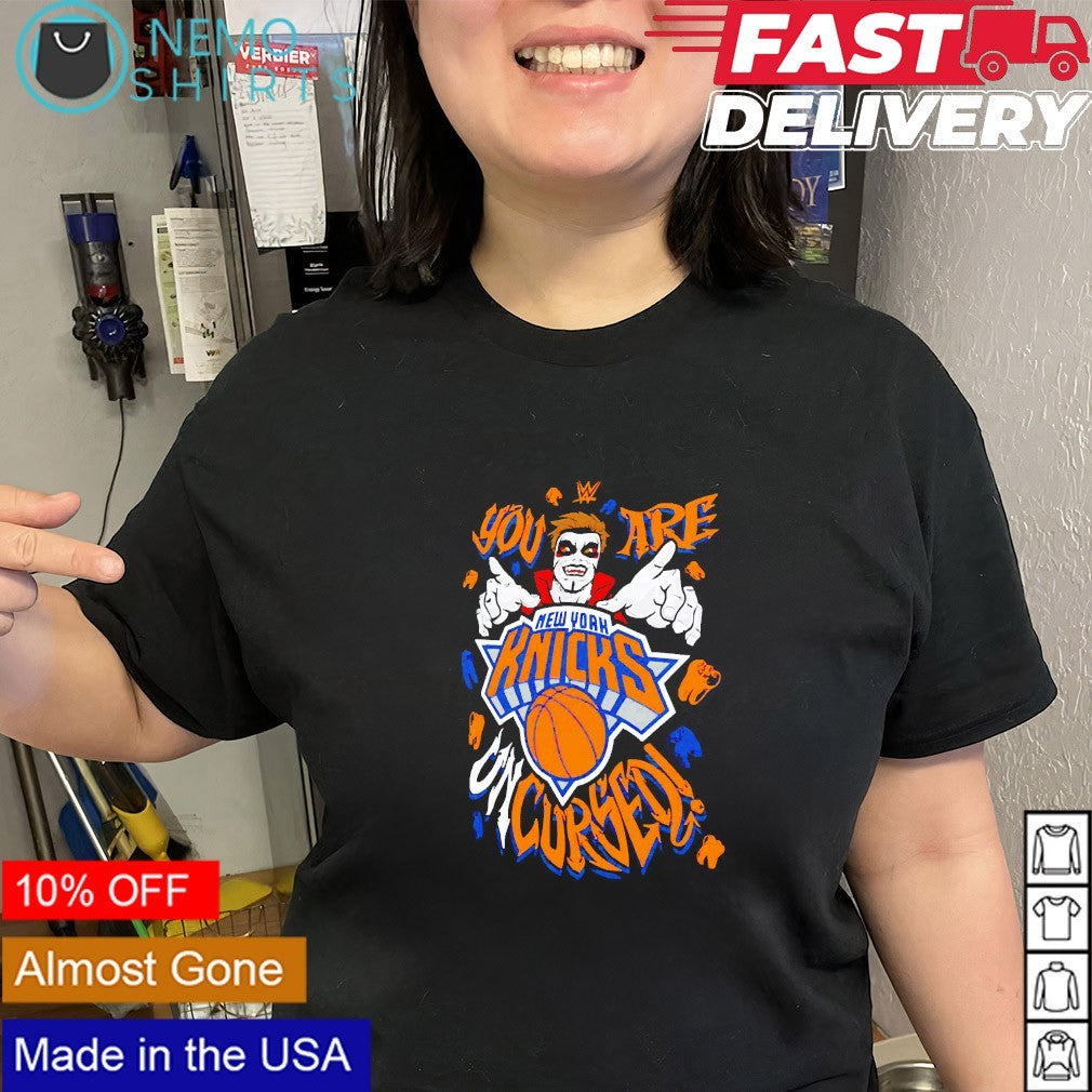 You are uncursed Danhausen New York Knicks shirt