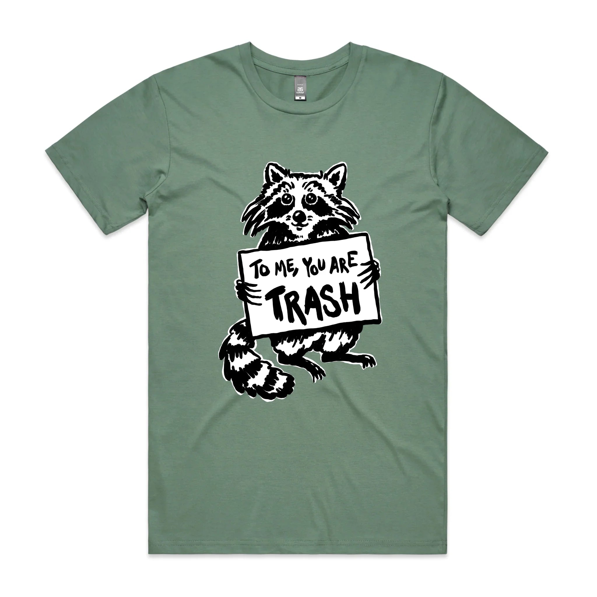 You Are Trash Tee Hoodie, Sweatshirt | CiraTrend.com (Image 4)