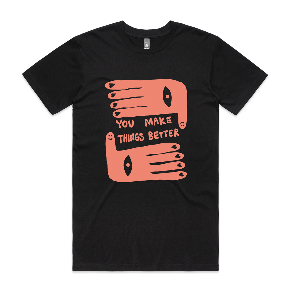 You Make Things Better Tee Hoodie, Sweatshirt | CiraTrend.com (Image 2)
