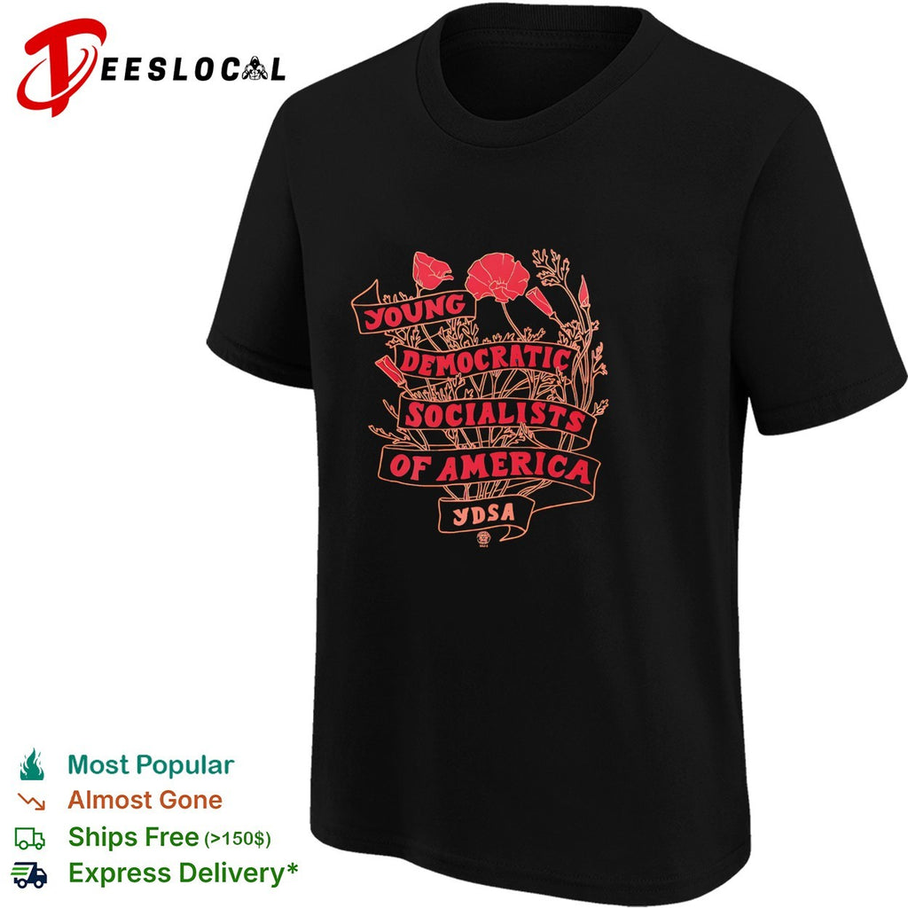 Young Democratic Socialists of America YDSA shirt