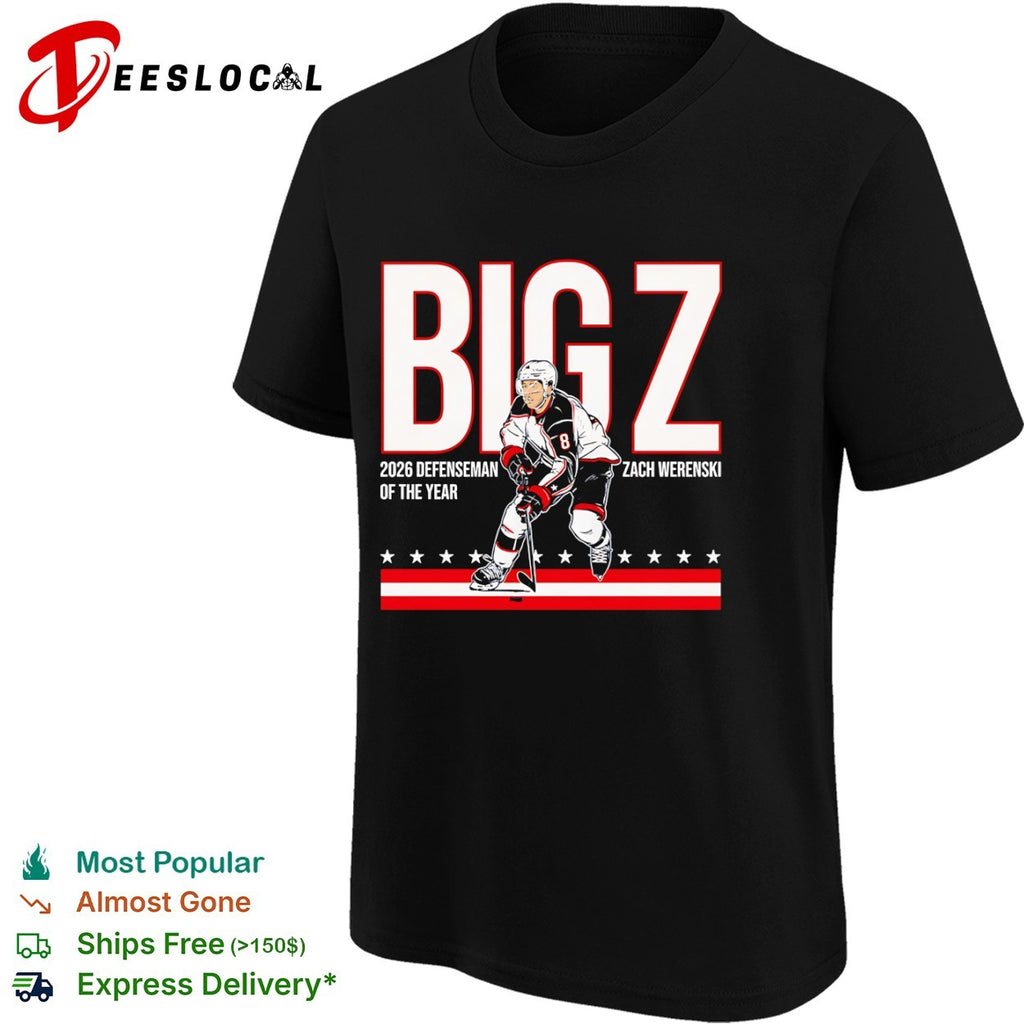 Zach Werenski Columbus Blue Jackets NHL Big Z 2026 Defenseman of the Year shirt