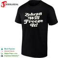 Zohran Mamdani New York State Assembly Zohran Will Freeze It shirt