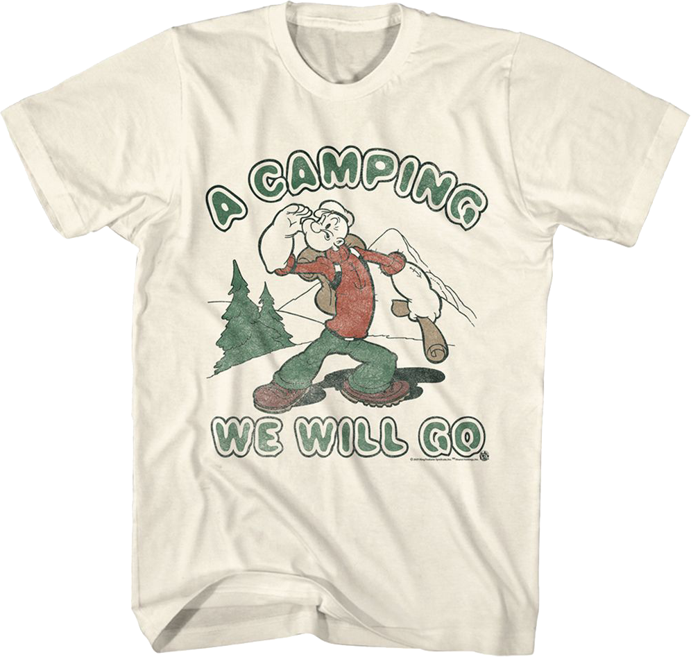 A Camping We Will Go Popeye T-Shirt Hoodie, Sweatshirt | CiraTrend.com (Image 1)