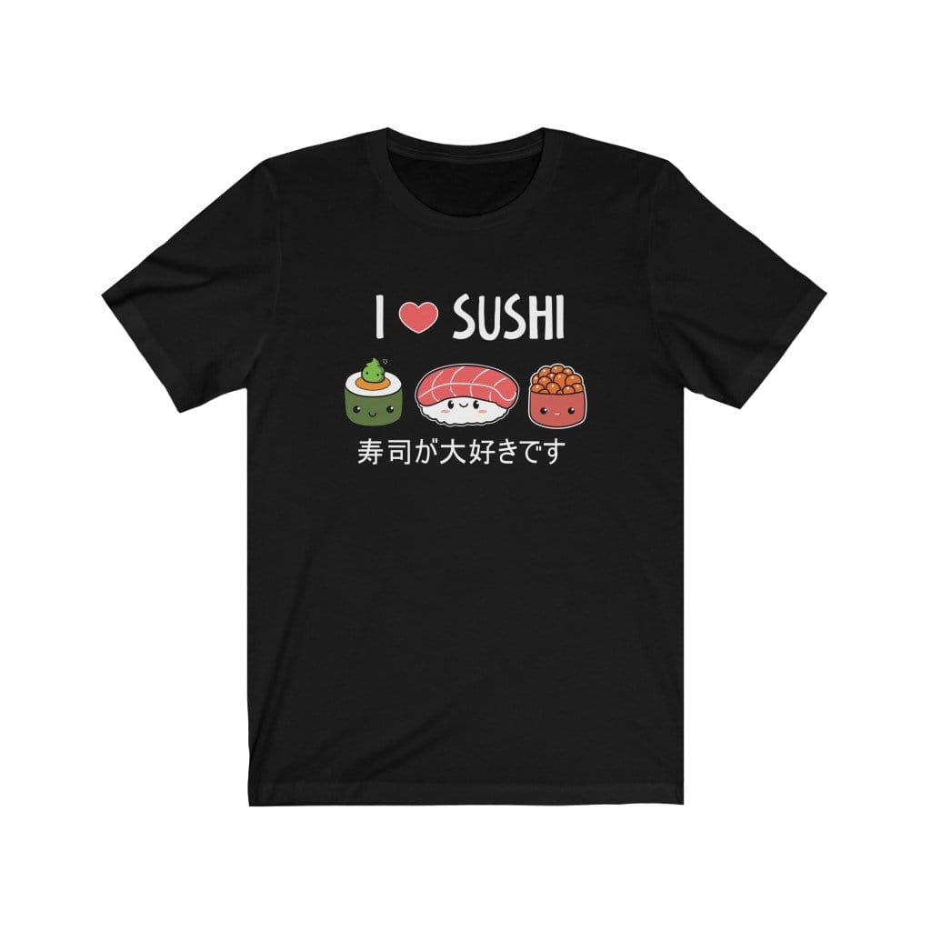 I Love Sushi Unisex Tee Hoodie, Sweatshirt | CiraTrend.com (Image 1)