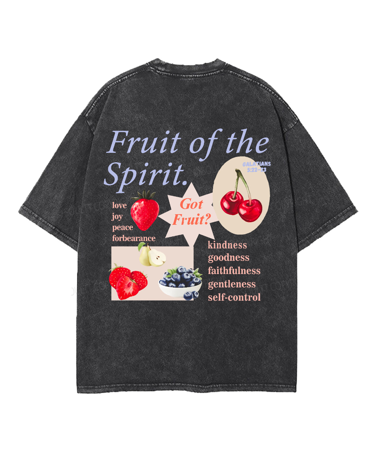 Fruit Spirit Double Sided Washed Christian Style011 T-Shirts, Hoodie, Sweatshirt
