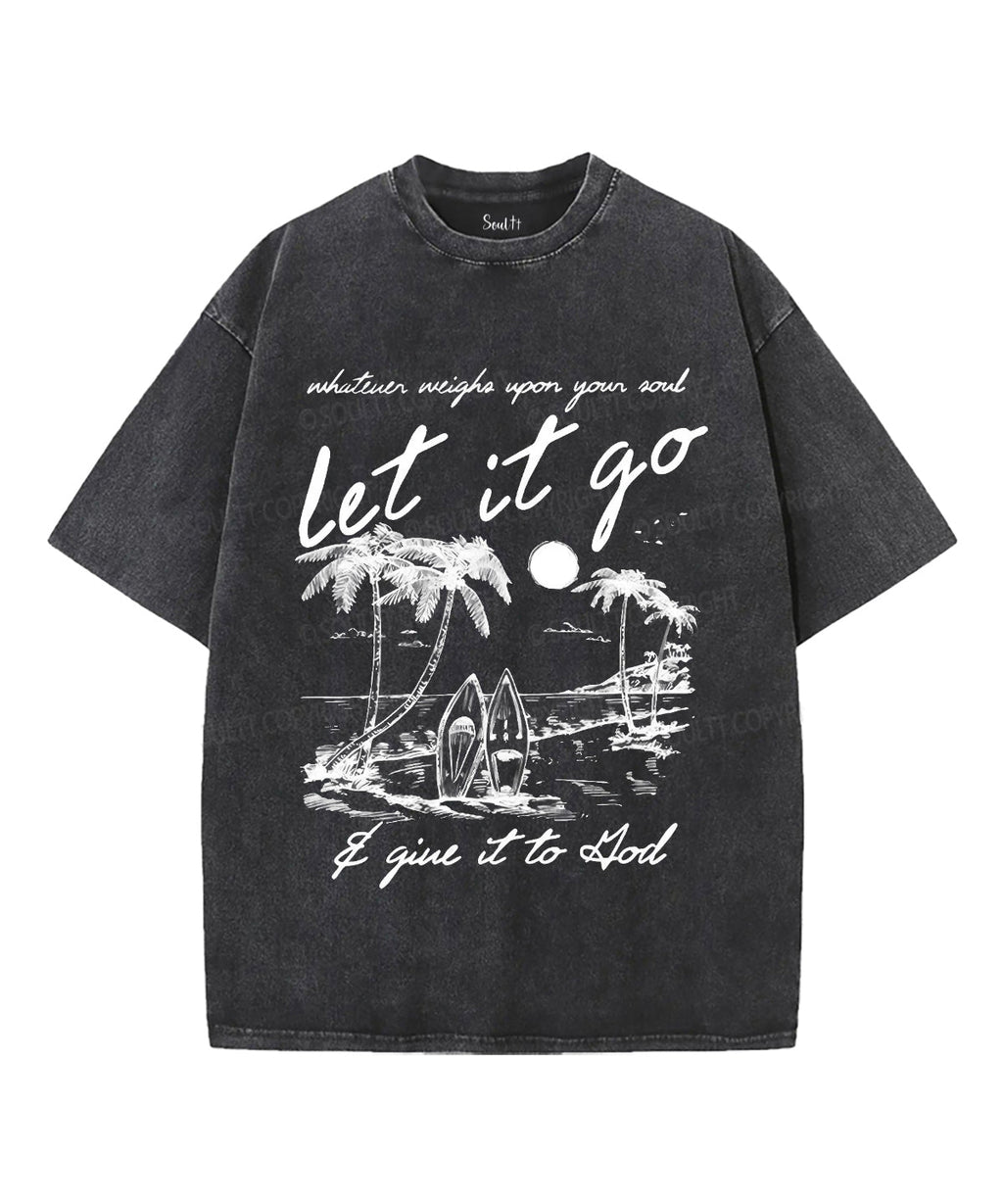 Let It Go Unisex Washed Christian T-shirt Hoodie, Sweatshirt | CiraTrend.com (Image 3)
