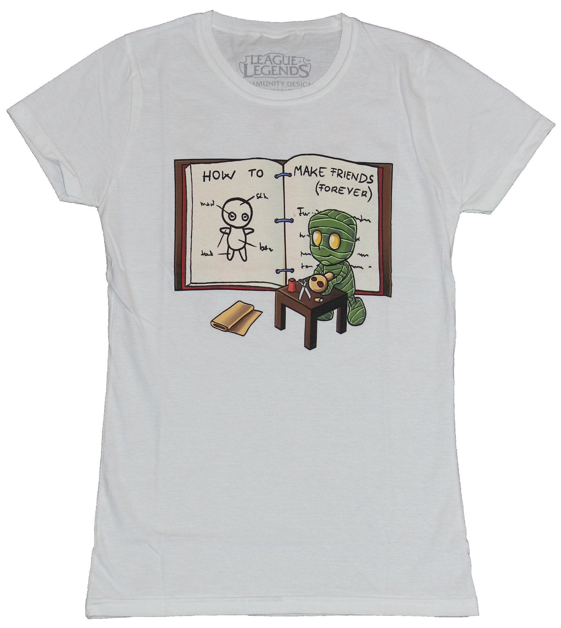 League of Legends Girls Juniors T-Shirt - Mummy How to Make Friends Forever Hoodie, Sweatshirt | CiraTrend.com