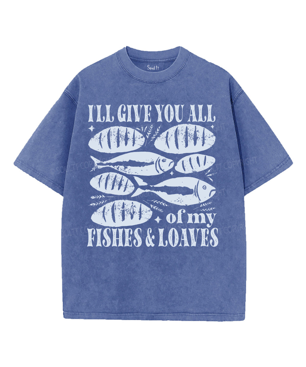 I'Ll Give You All Washed Christian T-Shirts, Hoodie, Sweatshirt