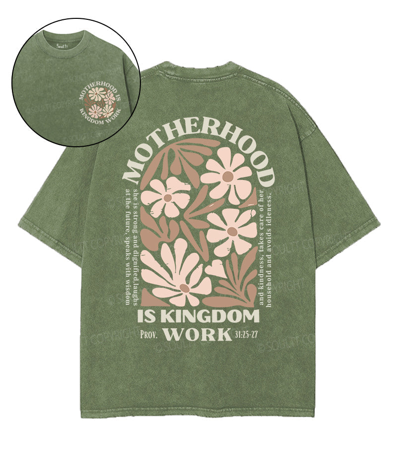 Motherhood Is Kingdom Work Double Sided Washed Christian T-shirt Hoodie, Sweatshirt | CiraTrend.com (Image 1)