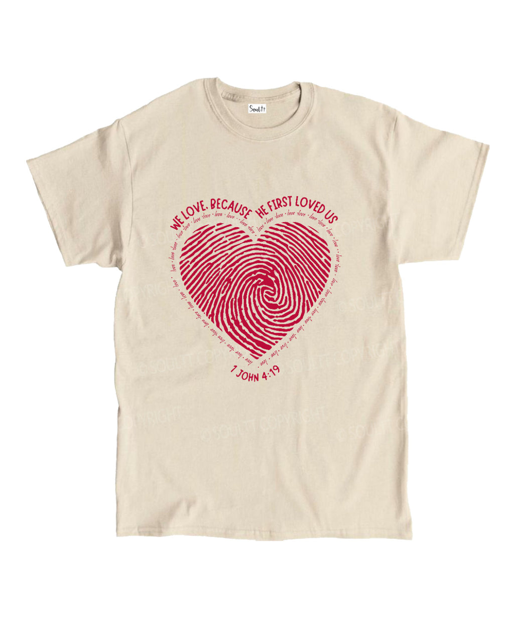 Becuse He First Love Us Unisex Cotton Christian T-Shirt Hoodie, Sweatshirt | CiraTrend.com (Image 4)