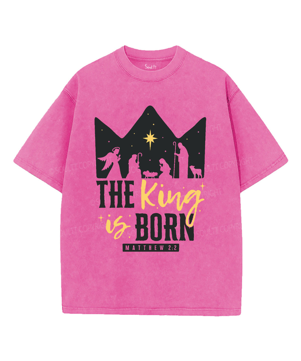 The King Is Born Washed Christian T-shirt Hoodie, Sweatshirt | CiraTrend.com (Image 3)