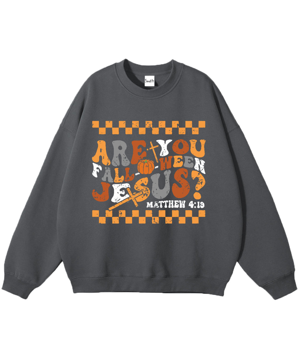 Are You Fall-o-ween Jesus Cotton Christian Sweatshirt T-Shirts, Hoodie | CiraTrend.com (Image 3)