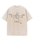 Be Right Back Washed Christian T-shirt Hoodie, Sweatshirt | CiraTrend.com (Image 1)