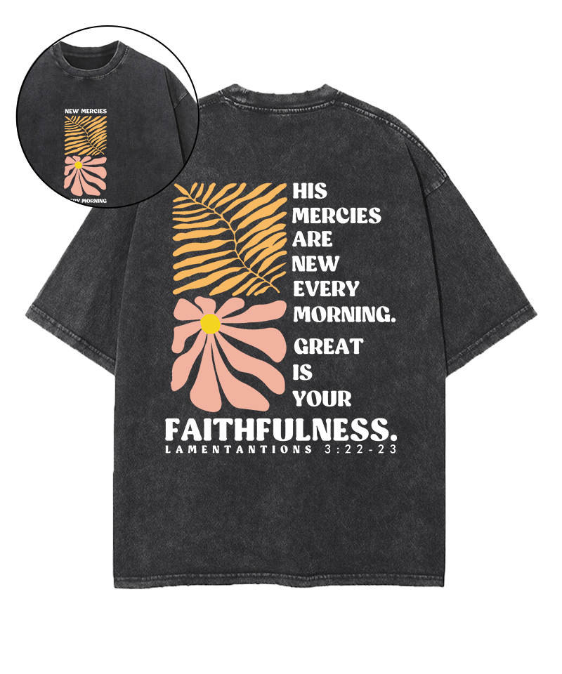 New Mercies Every Morning Double Sided Washed Christian T-shirt Hoodie, Sweatshirt | CiraTrend.com (Image 1)