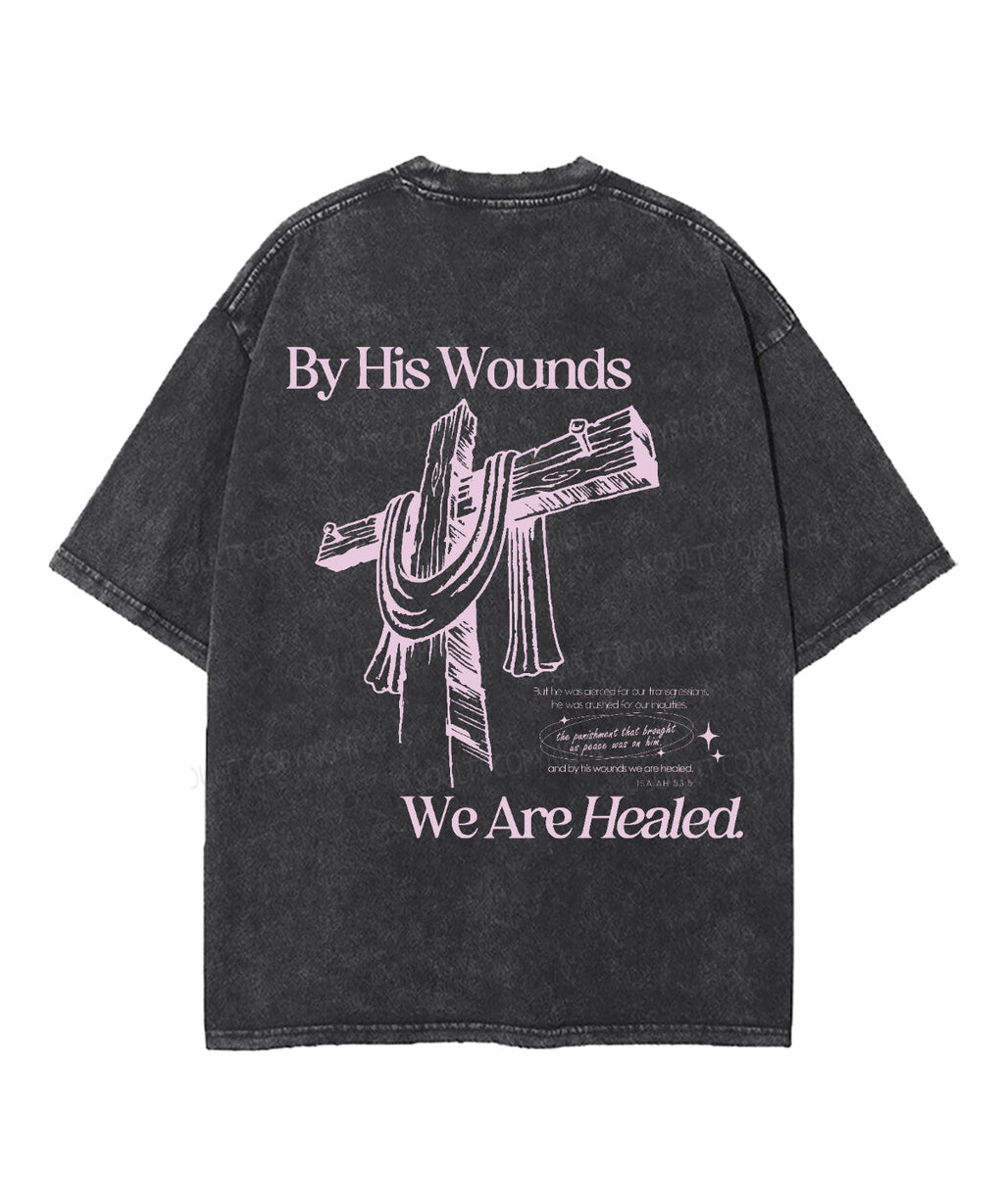 We Are Healed Double Sided Unisex Washed Christian T-shirt Hoodie, Sweatshirt | CiraTrend.com (Image 3)