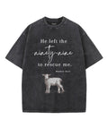 He Left The 99 For Me Unisex Washed Christian T-shirt Hoodie, Sweatshirt | CiraTrend.com (Image 1)