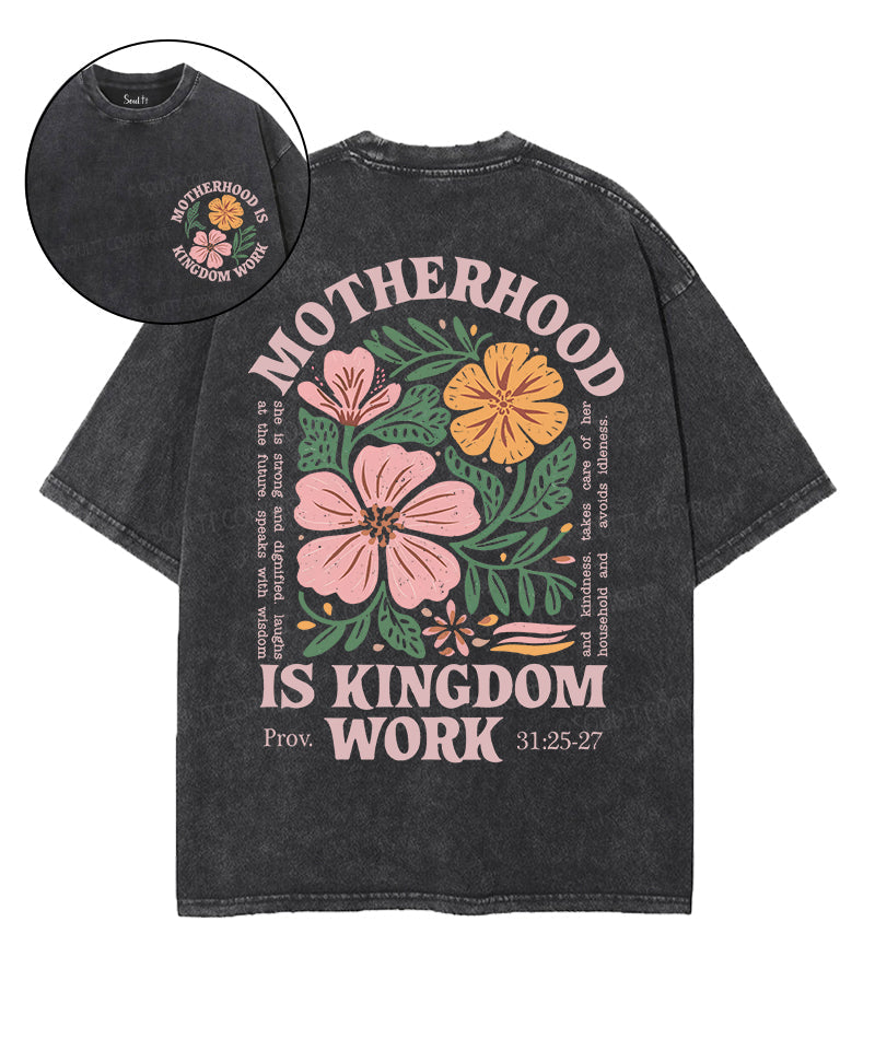 Motherhood Is Kingdom Work Double Sided Unisex Washed Christian T-shirt Style010 Hoodie, Sweatshirt | CiraTrend.com (Image 1)