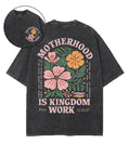 Motherhood Is Kingdom Work Double Sided Unisex Washed Christian T-shirt Style010 Hoodie, Sweatshirt | CiraTrend.com (Image 1)
