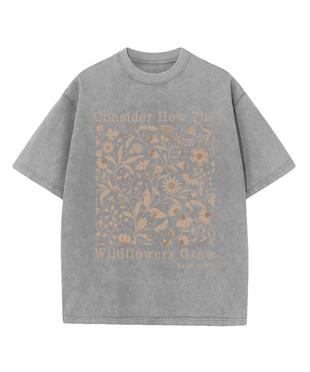 Daisy Consider How Wildflower Grow Washed Christian T-Shirts, Hoodie, Sweatshirt