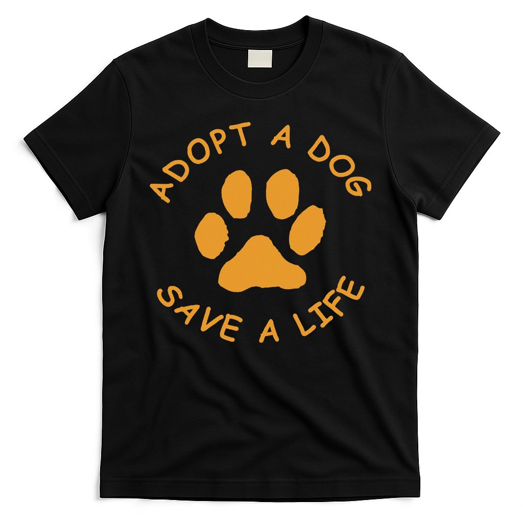 Adopt A Dog Save A Life Rescue Dog T-Shirt