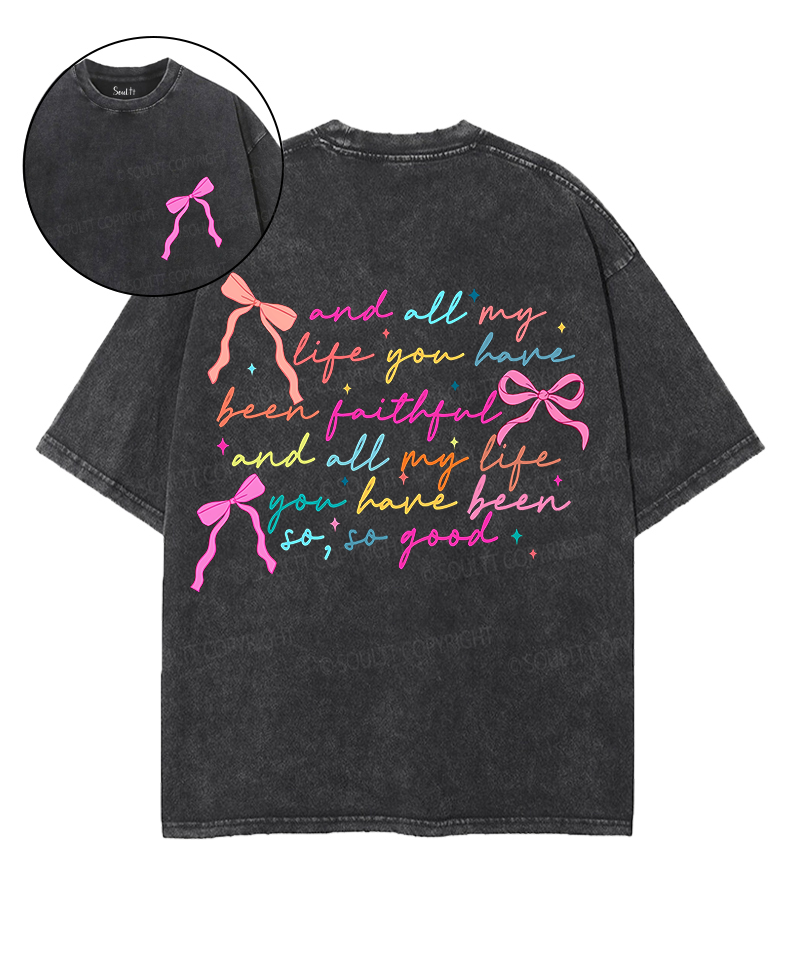 All My Life Double Sided Unisex Washed Christian T-shirt Hoodie, Sweatshirt | CiraTrend.com (Image 1)