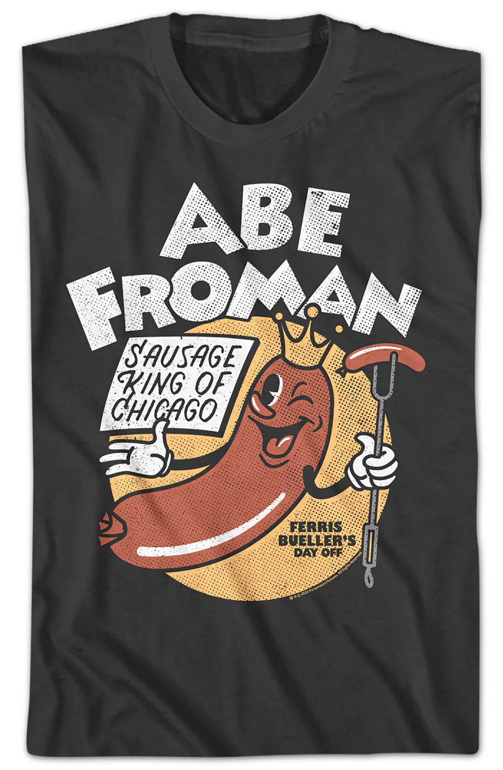 Abe Froman Sausage King Of Chicago Ferris Bueller's Day Off T-Shirt Hoodie, Sweatshirt | CiraTrend.com (Image 2)