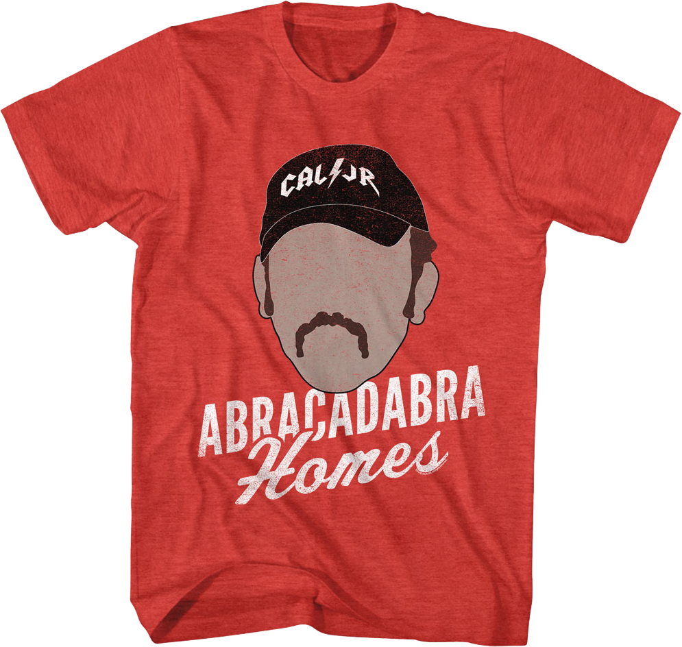 Abracadabra Homes Talladega Nights T-Shirt Hoodie, Sweatshirt | CiraTrend.com (Image 1)