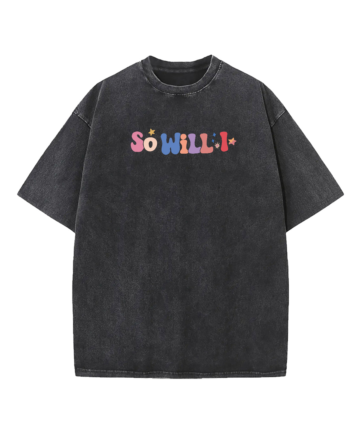 So Will I Double Sided Washed Christian T-shirt Style001 Hoodie, Sweatshirt | CiraTrend.com (Image 4)