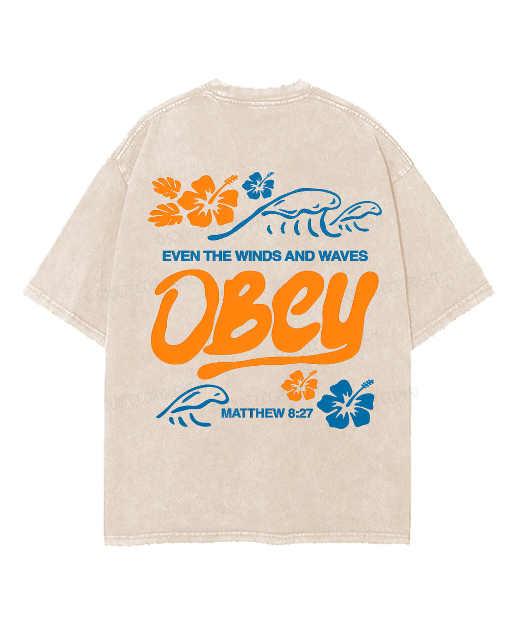 Even The Winds And Waves Double Sided Unisex Washed Christian T-shirt Hoodie, Sweatshirt | CiraTrend.com (Image 4)