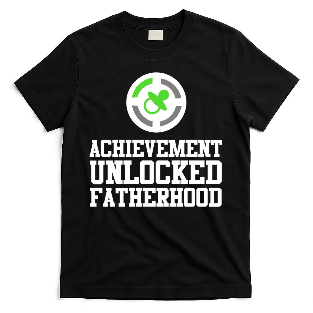 Achievement Unlocked Fatherhood T-Shirt