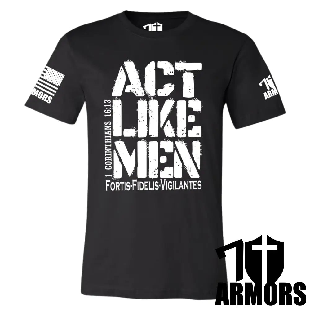ACT LIKE MEN T-SHIRT Hoodie, Sweatshirt | CiraTrend.com (Image 5)