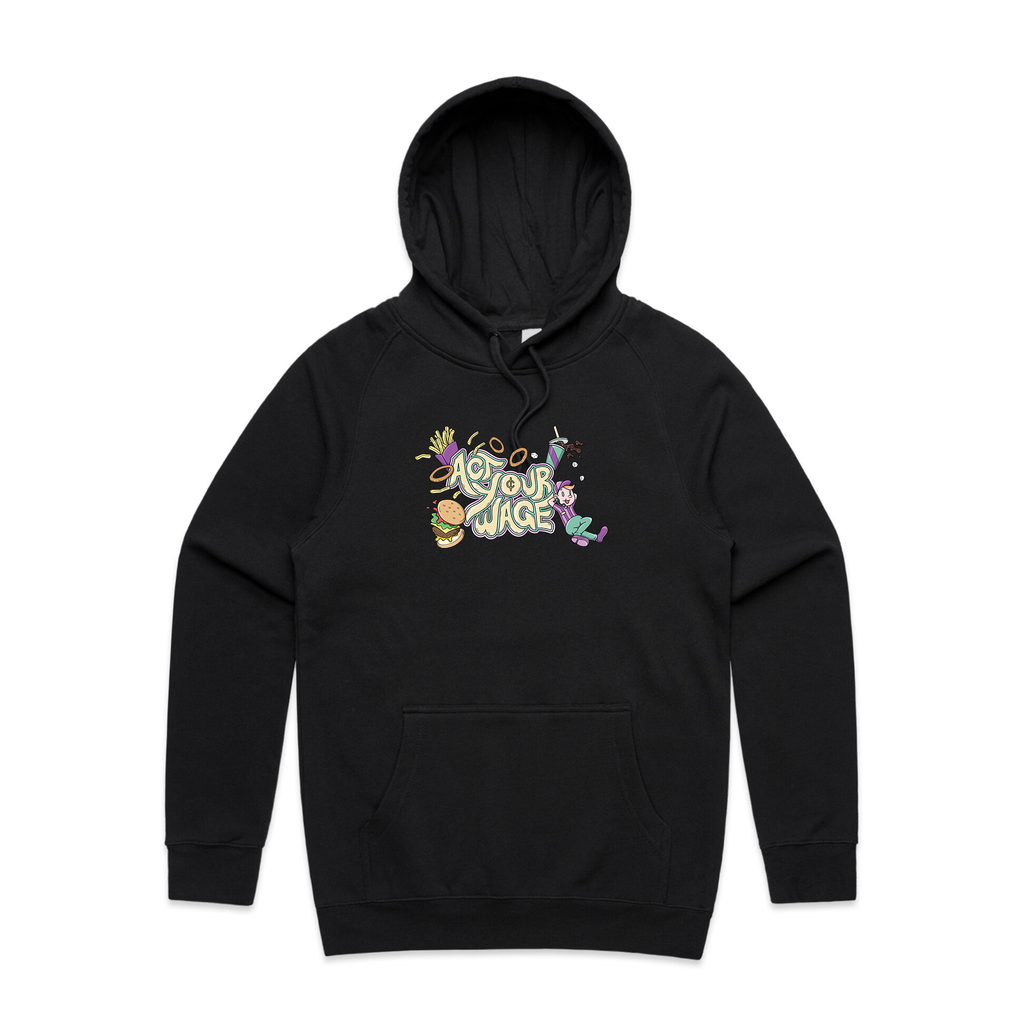 Act Your Wage Hoodie T-Shirts, Sweatshirt | CiraTrend.com (Image 3)