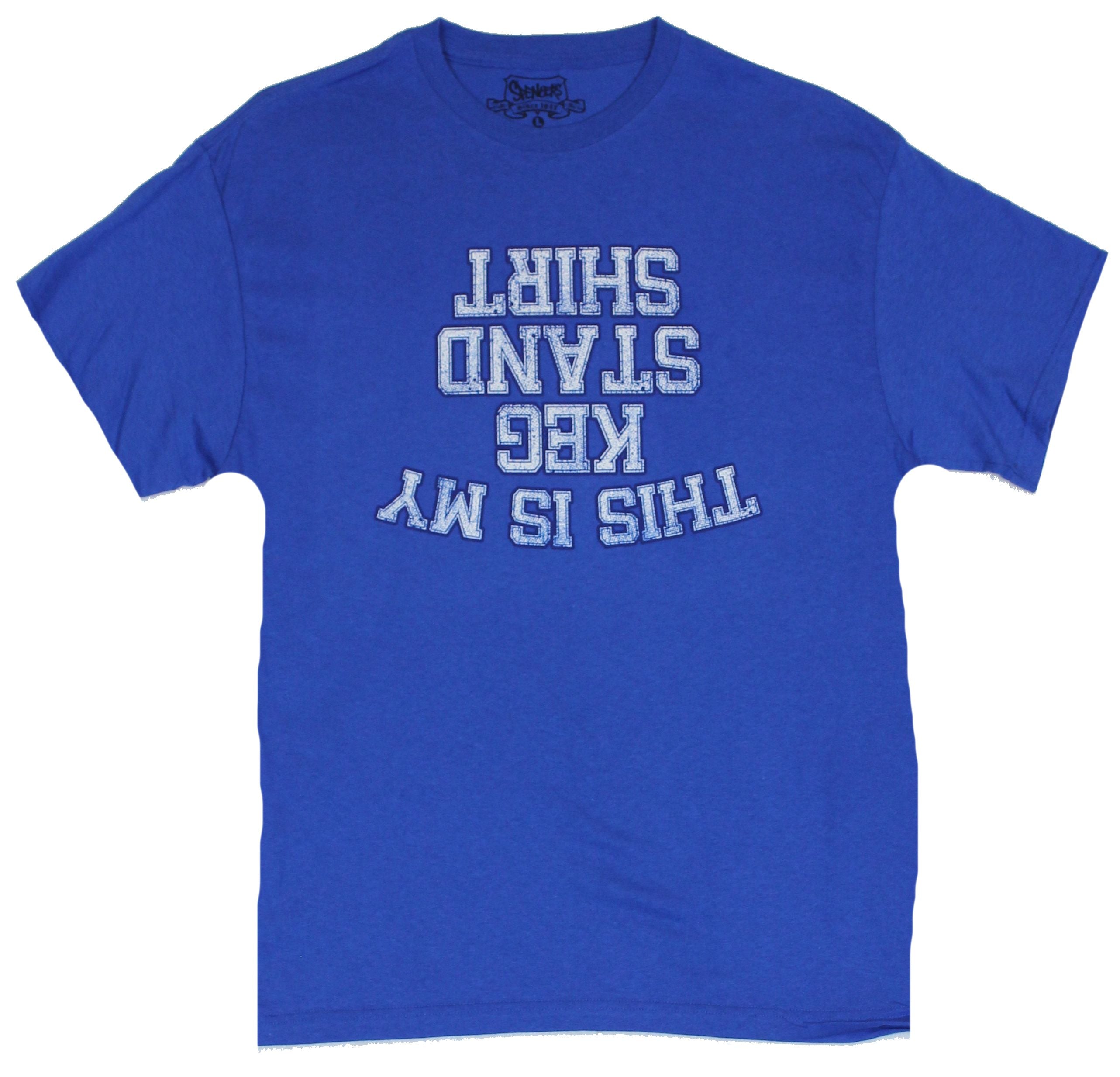 Crude Attitude Mens T-Shirt - "This is My Keg Stand Shirt" Hoodie, Sweatshirt | CiraTrend.com