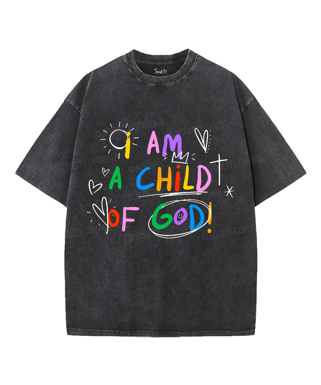 I Am Child God Washed Christian T-Shirts, Hoodie, Sweatshirt