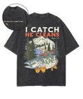 I Catch He Cleans Double Sided Washed Christian T-shirt Hoodie, Sweatshirt | CiraTrend.com (Image 1)