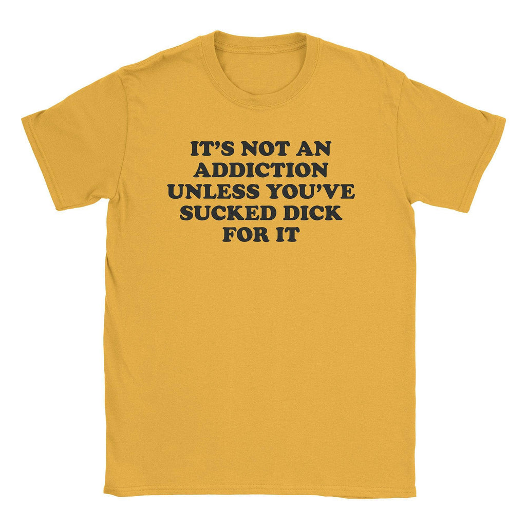 Not Addicted T-Shirt Hoodie, Sweatshirt | CiraTrend.com (Image 3)