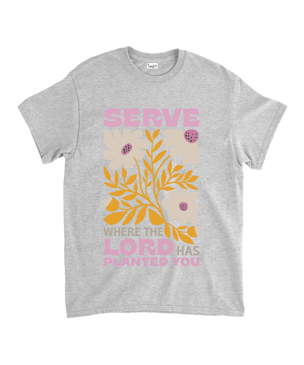 Serve Where The Lord Has Planted Unisex Cotton Christian T-Shirt Hoodie, Sweatshirt | CiraTrend.com (Image 3)