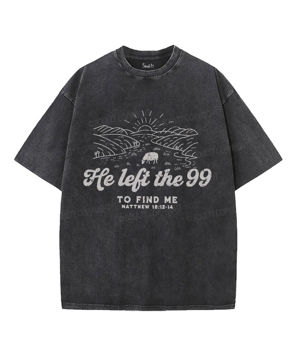 He Left The 99 Unisex Washed Christian T-shirt Hoodie, Sweatshirt | CiraTrend.com (Image 2)