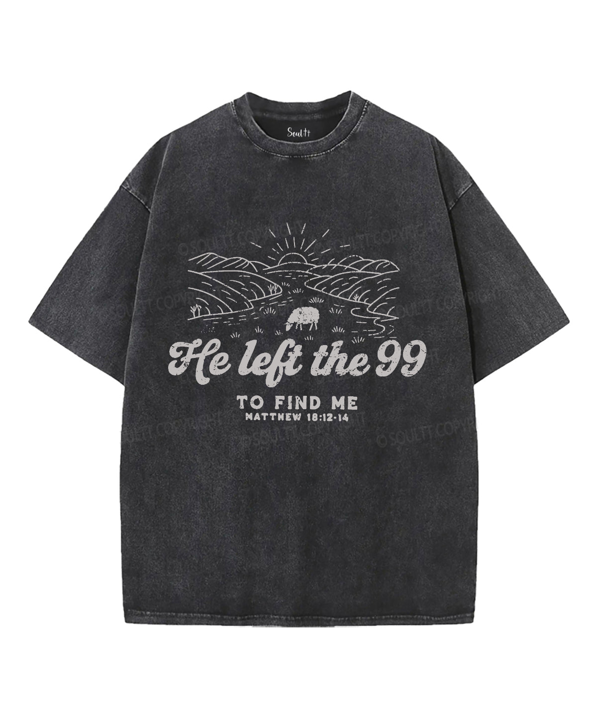 He Left The 99 Unisex Washed Christian T-shirt Hoodie, Sweatshirt | CiraTrend.com (Image 2)