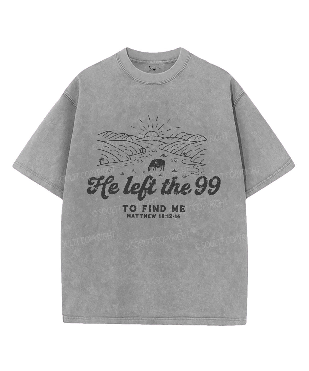 He Left The 99 Unisex Washed Christian T-shirt Hoodie, Sweatshirt | CiraTrend.com (Image 3)