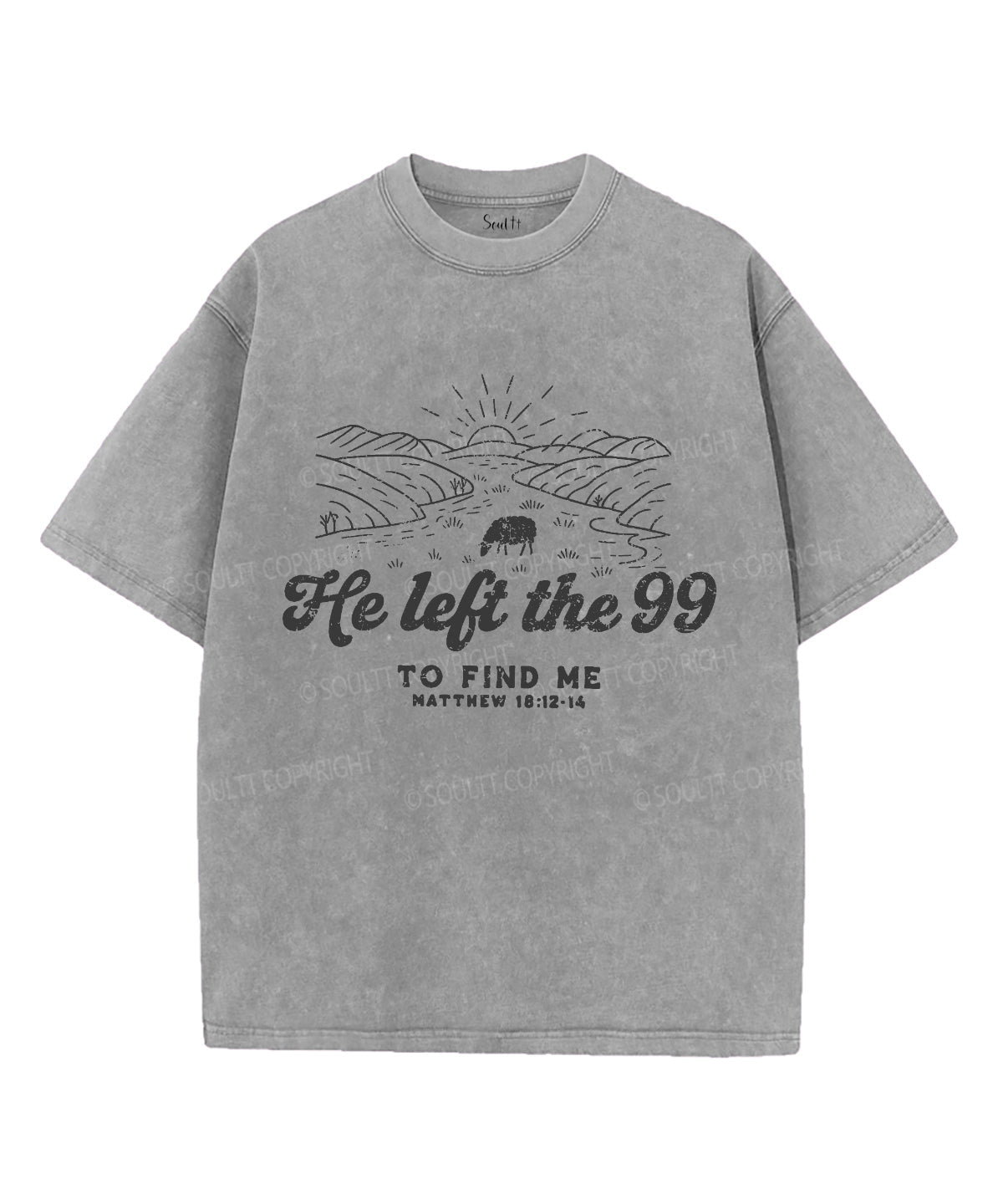 He Left The 99 Unisex Washed Christian T-shirt Hoodie, Sweatshirt | CiraTrend.com (Image 3)