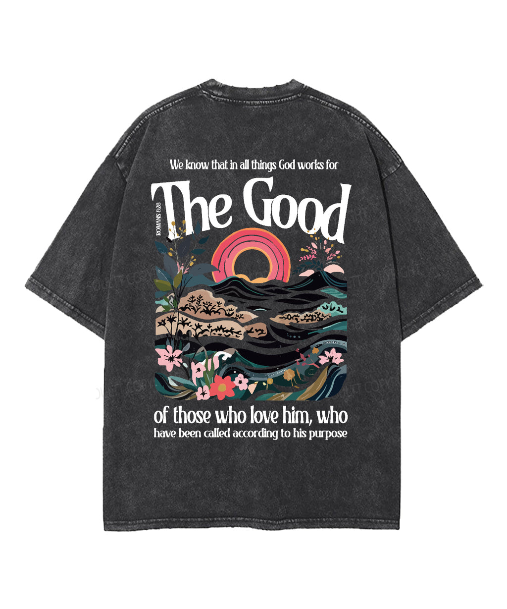 God Works Good Double Sided Washed Christian T-Shirts, Hoodie, Sweatshirt
