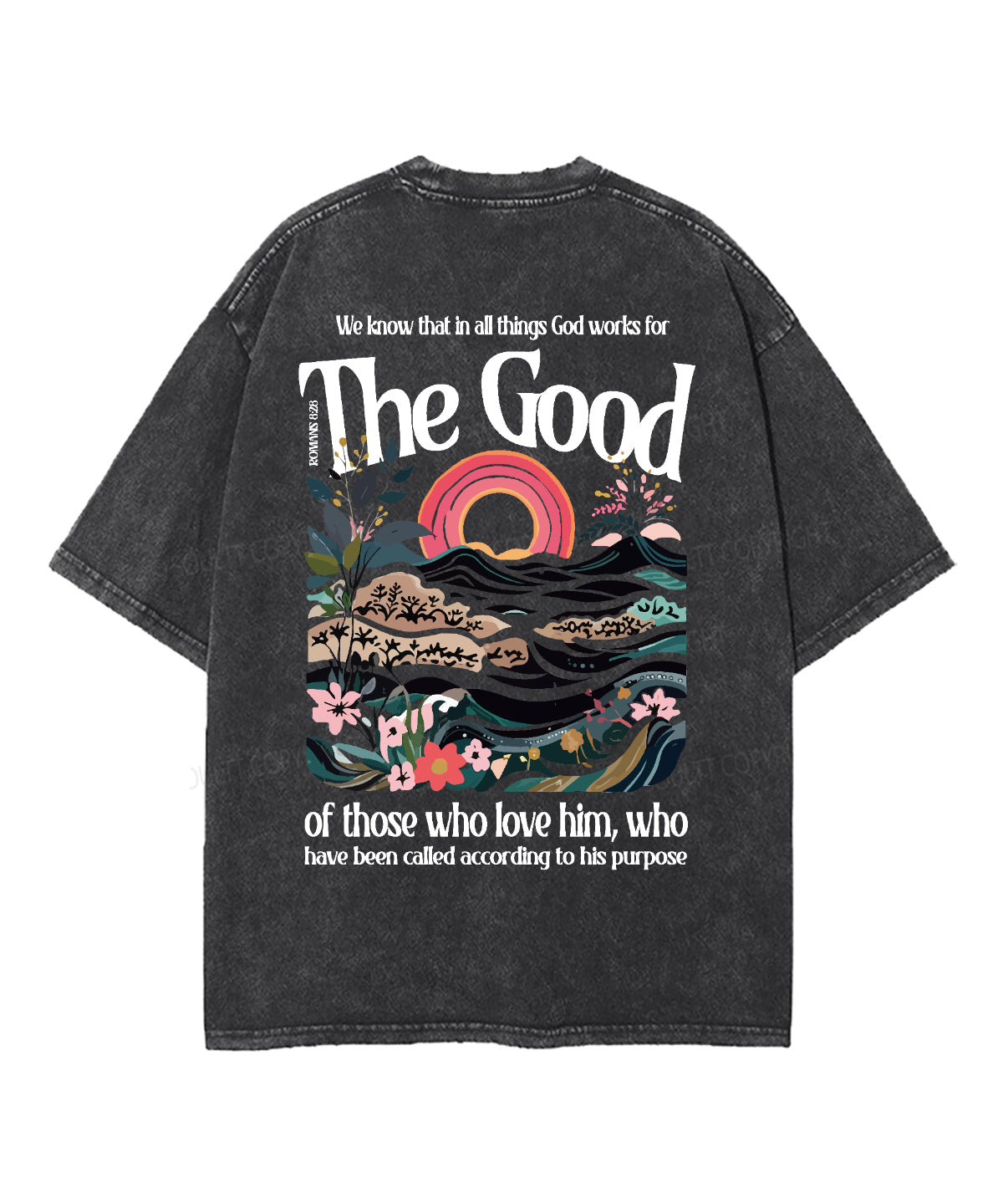 God Works Good Double Sided Washed Christian T-Shirts, Hoodie, Sweatshirt