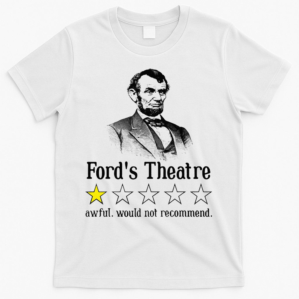 Abraham Lincoln Ford's Theatre Rating T-Shirt