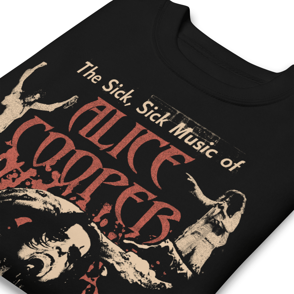 Alice Cooper - Sick Sick Jumbo Print Sweatshirt T-Shirts, Hoodie | CiraTrend.com (Image 3)