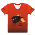 No Kings No Tyrants, Women's Sublimation T-Shirt Hoodie, Sweatshirt | CiraTrend.com (Image 1)